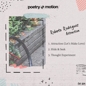 Roberto Rodriguez – Attraction [PIM 024]